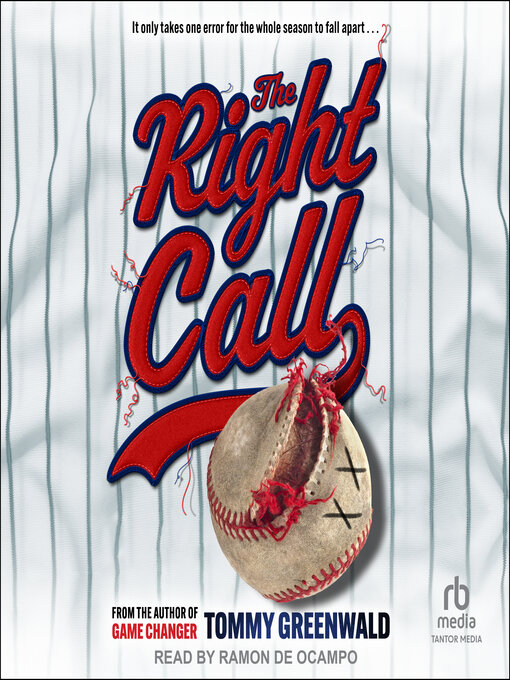 Title details for The Right Call by Tommy Greenwald - Available